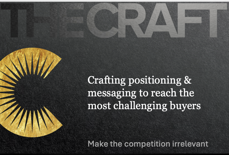 You are currently viewing Creating differentiation is a real craft. It’s ‘the craft’ of positioning & messaging.
